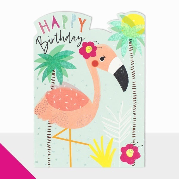 Laura Darrington Designs | Happy Birthday |  Flamingo