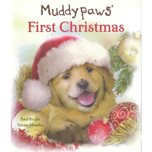 Muddy Paws First Christmas