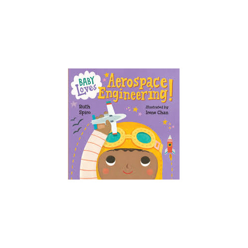 Baby Loves Aerospace Engineering!